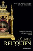 Kölner Reliquien (eBook, ePUB)