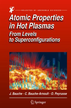 Atomic Properties in Hot Plasmas (eBook, PDF) - Bauche, Jacques; Bauche-Arnoult, Claire; Peyrusse, Olivier