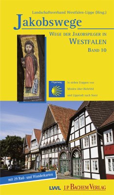 Wege der Jakobspilger in Westfalen, Band 10 (eBook, PDF) - Spichal, Ulrike