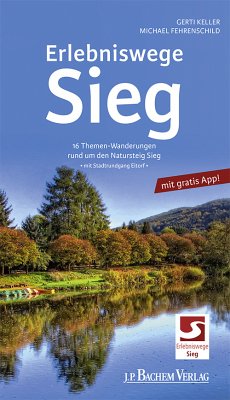 Erlebniswege Sieg (eBook, PDF) - Keller, Gerti