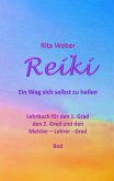 Reiki Ein Weg sich selbst zu heilen (eBook, ePUB)