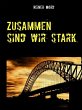 Zusammen sind wir stark (eBook, ePUB) - Bild 1