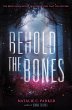Behold the Bones (eBook, ePUB) - Bild 1