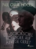 Wie Schorschel Bopfinger auf Abwege geriet (eBook, ePUB)