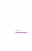 La Nouvelle Came (eBook, ePUB)