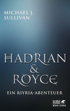 Hadrian & Royce (eBook, ePUB) - Sullivan, Michael J.