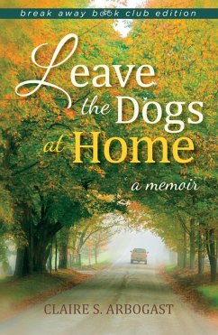 Cover Leave the Dogs at Home (eBook, ePUB)