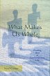 What Makes Us Whole (eBook, ePUB) - Bild 1