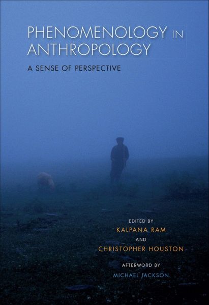 Phenomenology in Anthropology (eBook, ePUB) Phenomenology in Anthropology (eBook, ePUB)