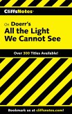 CliffsNotes on Doerr's All the Light We Cannot See (eBook, ePUB)