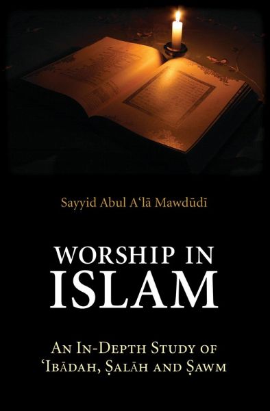 Worship in Islam (eBook, ePUB)