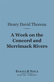 A Week on the Concord and Merrimac Rivers (Barnes & Noble Digital Library) (eBook, ePUB)