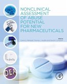 Nonclinical Assessment of Abuse Potential for New Pharmaceuticals (eBook, ePUB)