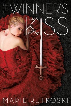 The Winner's Kiss (eBook, ePUB) - Rutkoski, Marie