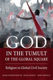 God in the Tumult of the Global Square (eBook, ePUB)