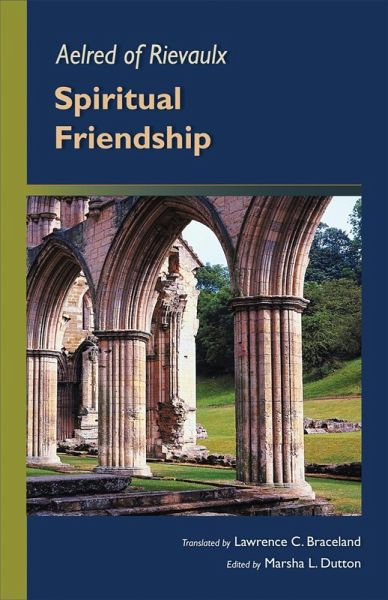 Spiritual Friendship (eBook, ePUB) Spiritual Friendship (eBook, ePUB)