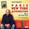 Paris - New York - Alteiselfing. Wie... - Bild 1
