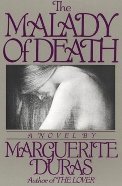 The Malady of Death (eBook, ePUB) The Malady of Death (eBook, ePUB)