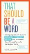 That Should Be a Word (eBook, ePUB) - Bild 1