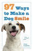 97 Ways to Make a Dog Smile (eBook, ePUB)