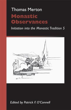 Monastic Observances (eBook, ePUB) - Merton, Thomas