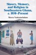 Slavery, Memory and Religion in... - Bild 1