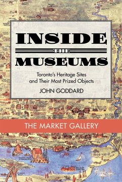 Inside the Museum - The Market Gallery (eBook, ePUB) - Goddard, John