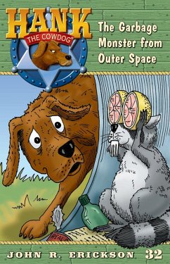The Garbage Monster from Outer Space (eBook, ePUB) - Erickson, John R.