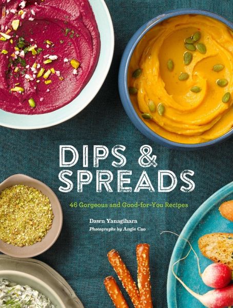 Dips & Spreads (eBook, ePUB) Dips & Spreads (eBook, ePUB)