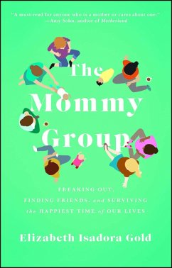 The Mommy Group (eBook, ePUB) - Gold, Elizabeth Isadora
