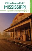 Mississippi Off the Beaten Path® (eBook, ePUB)