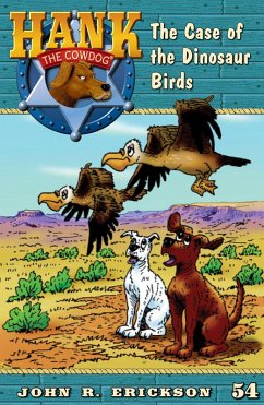 The Case of the Dinosaur Birds (eBook, ePUB) - Erickson, John R.