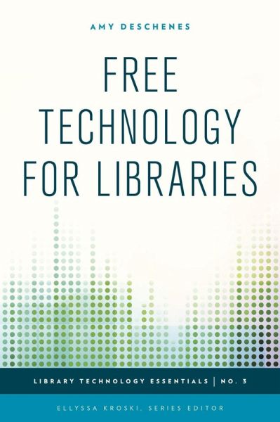 Free Technology for Libraries (eBook, ePUB)