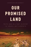 Our Promised Land (eBook, ePUB)