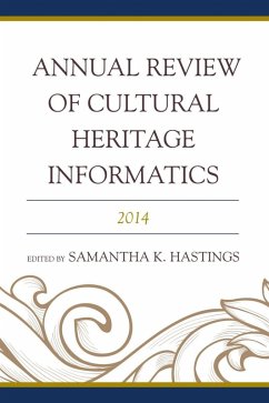 Cover Annual Review of Cultural Heritage Informatics (eBook, ePUB)