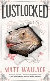 Lustlocked (eBook, ePUB) Lustlocked (eBook, ePUB)