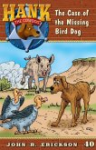 The Case of the Missing Birddog (eBook, ePUB)