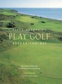 Fifty Places to Play Golf Before You Die (eBook, ePUB)