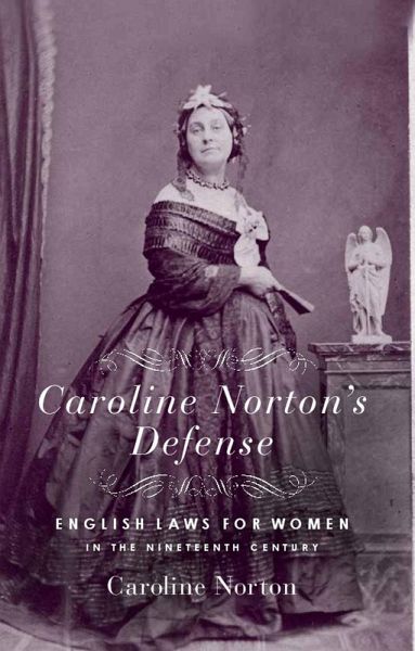 Caroline Norton's Defense (eBook, PDF)