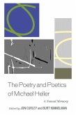 The Poetry and Poetics of Michael Heller (eBook, ePUB) The Poetry and Poetics of Michael Heller (eBook, ePUB)
