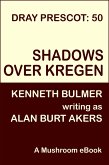 Shadows over Kregen (Dray Prescot, #50) (eBook, ePUB)