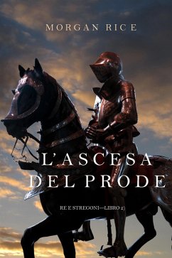 Cover L'ascesa Del Prode (Re e Stregoni-Libro 2) (eBook, ePUB)
