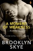 A Moment of Weakness (eBook, ePUB)