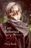 I Am Rebecca (eBook, ePUB)