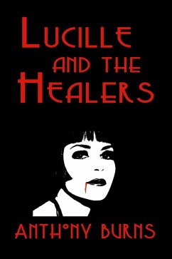 Cover Lucille and the Healers (eBook, ePUB)