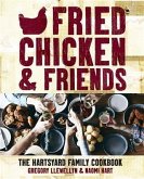 Fried Chicken & Friends (eBook, ePUB)