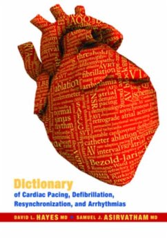 Cover Dictionary of Cardiac Pacing, Defibrillation, Resynchronization, and Arrhythmias (eBook, PDF)