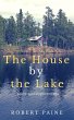 The House by the Lake: A... - Bild 1