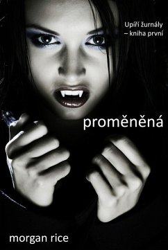 Cover Promenená (Seriál Upírí Zurnály - Kniha První) (eBook, ePUB)
