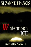 Wintermoon Ice (Sons of the Mariner, #1) (eBook, ePUB)